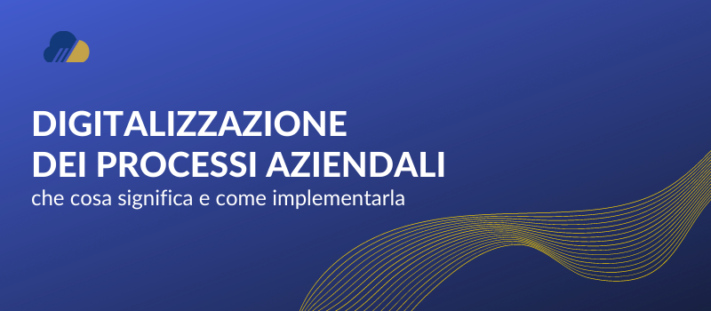 digitalizzazione dei processi aziendali